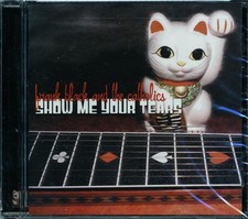 CD Frank Black & The Catholics - Show Me Your Tears