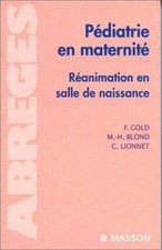P�diatrie en maternit� : R�animation en salle de nais... | Book | condition good