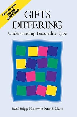 Peter B. Myers - Gifts Differing   Understanding Personality Type - Th - G245z