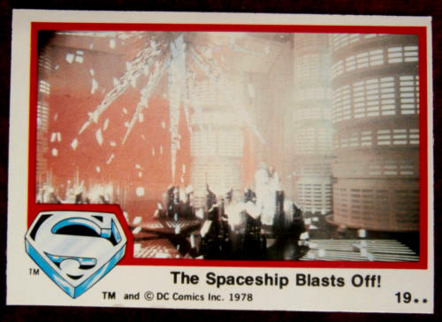 SUPERMAN - Karte #19 - Das Raumschiff explodiert - Topps UK 1. Serie - 1978 - Bild 1 von 2