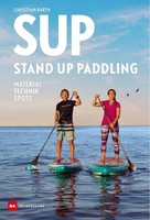 Barth, Christian/Sup - Stand Up Paddling ~ Christian Barth ~ 9783667130556