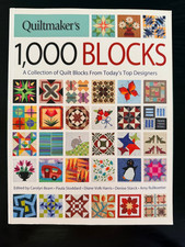 Quiltmaker's 1,000 Blocks: A Collection of Quilt Blocks from Todays Top Designer