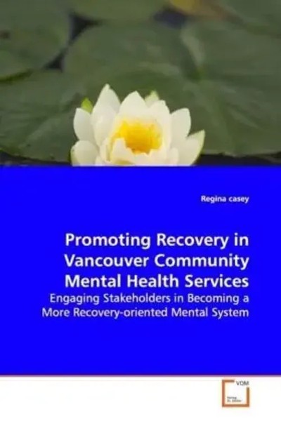 Regina Casey | Promoting Recovery In Vancouver Community Mental Health Services-image