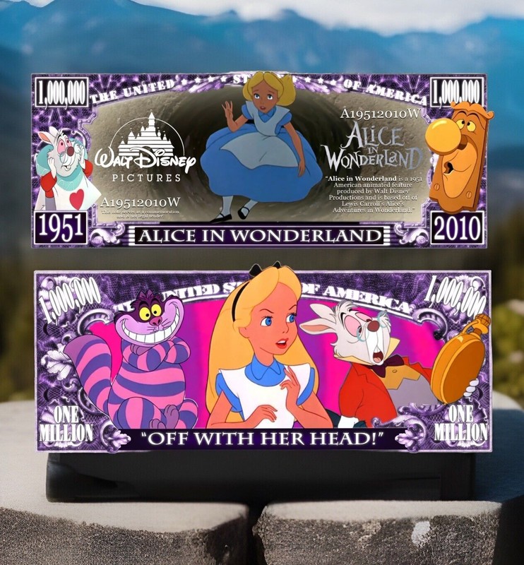 ALICE IN WONDERLAND Novelty Dollar Bill comes in a Free Soft Polly Sleeve