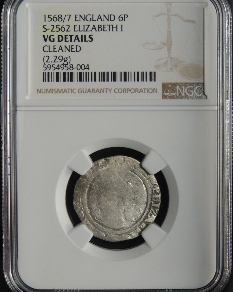 1568/7  6 PENCE GREAT BRITAIN (ENGLAND) NGC VG DETAILS CLEANED #5954958-004 - Image 4 of 4