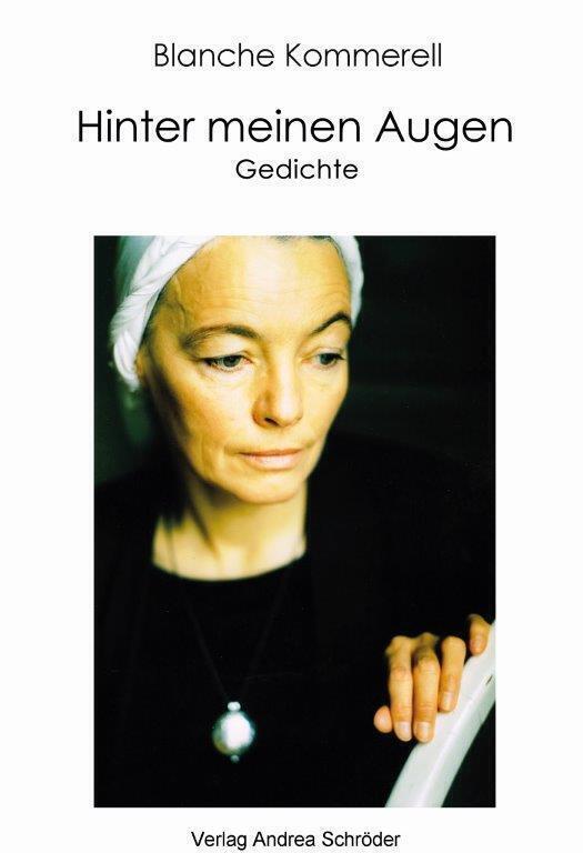 Thumbnail - Hinter Meinen Augen Gedichte Blanche Kommerell Buch Deutsch 2021
