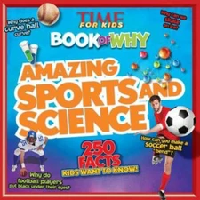 TIME For Kids Book of Why: Amazing Sports and Science - Paperback - GOOD