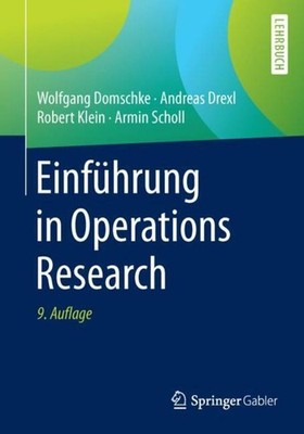 Wolfgang Domschke Einführung in Operations Research