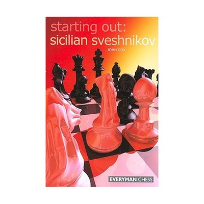 Everyman Chess Starting Out - Sicilian Sveshnikov VG+