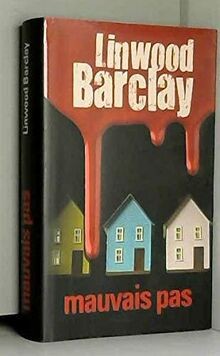 Mauvais pas von Linwood Barclay | Buch | Zustand sehr gut