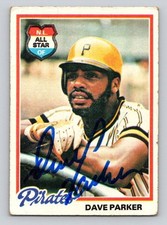 DAVE PARKER 1978 Topps Autographed MLB card TTM/IP signature