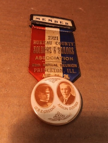 Original GAR Reunion Badge 1921 Bureau County Princeton Illinois Civil War Event