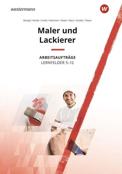 Thumbnail - Maler Und Lackierer Lernfelder 5-12. Arbeitsaufträge