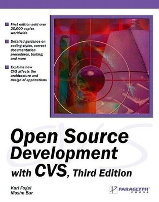 Open Source Development with CVS,Karl Fogel,Moshe Bar
