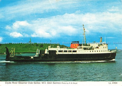 D218319 Clyde River Steamer Club Series M V Glen Sannox Whiteholme A Hail Caledo