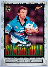 2000 NRL Select - Mat Rogers - Cronulla Sharks - Gamebreaker 