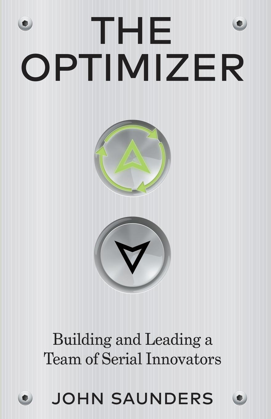 Thumbnail - The Optimizer | John Saunders | Building And Leading A Team Of Serial