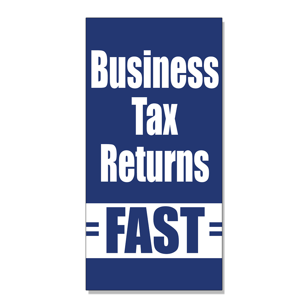 Business Tax Returns Fast DECAL STICKER Retail Store Sign