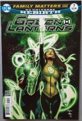 2016 DC COMICS - DC UNIVERSE REBIRTH - FAMILY MATTERS PT 1 - GREEN LANTERNS  # 7