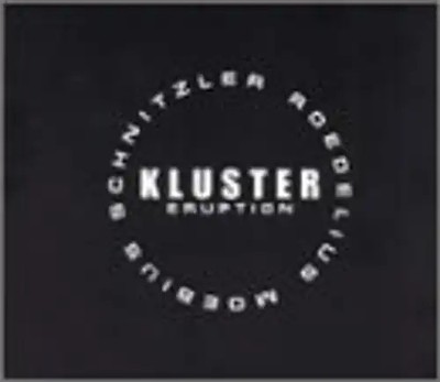 Kluster - Eruption