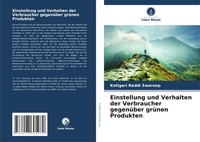 Kotigari Reddi Swaroop | Einstellung Und Verhalten Der Verbraucher GegenüBer...
