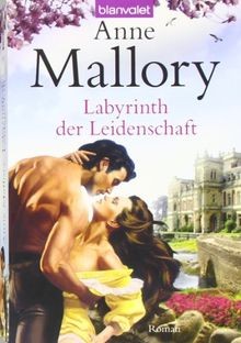 Labyrinth der Leidenschaft: Roman von Mallory, Anne | Buch | Zustand gut