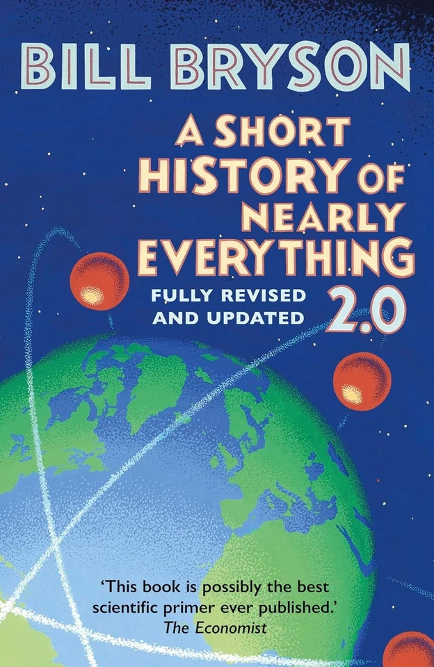 A Short History of Nearly Everything 2.0: The bestselling popular science book