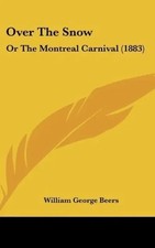 William George Beers | Over The Snow | Buch | Englisch (2010)