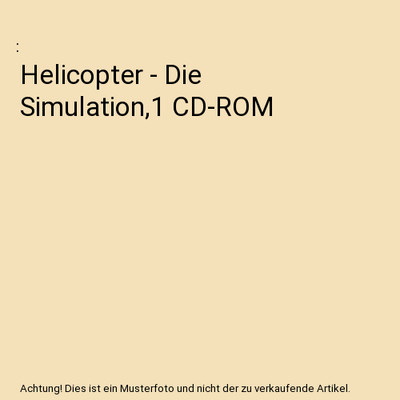 Helicopter - Die Simulation,1 CD-ROM