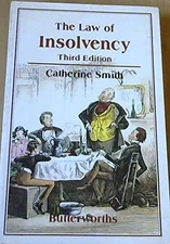 The Law of Insolvency By Catherine Smith