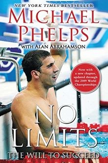 No Limits: The Will to Succeed von Michael Phelps | Buch | Zustand sehr gut