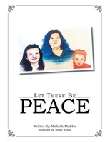 Let There Be Peace Michelle Maddox Taschenbuch Kartoniert / Broschiert Englisch