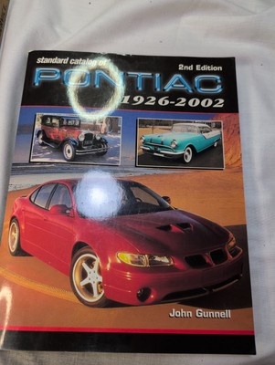 Standard Catalog of Pontiac 1926-2002 Book John Gunnell Firebird Fiero