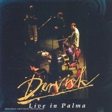 Live in Palma von Dervish | CD | Zustand sehr gut