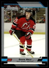2003-04 Bowman Draft Picks and Prospects David Hale Rookie New Jersey Devils
