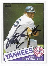 DON BAYLOR 1985 TOPPS  AUTOGRAPHED SIGNED # 70 NEW YORK YANKEES DECEASED