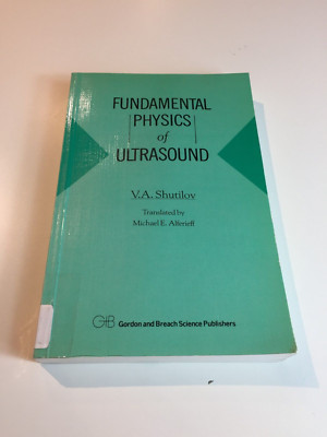 Fundamental Physics of Ultrasound