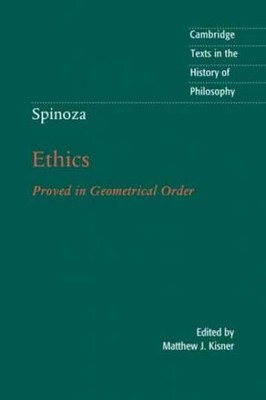 Spinoza: Ethics (Cambridge Texts in the - Paperback, by Kisner Matthew J. - New