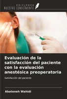 Abateneh Wahidi | EvaluacióN De La SatisfaccióN Del Paciente Con La...