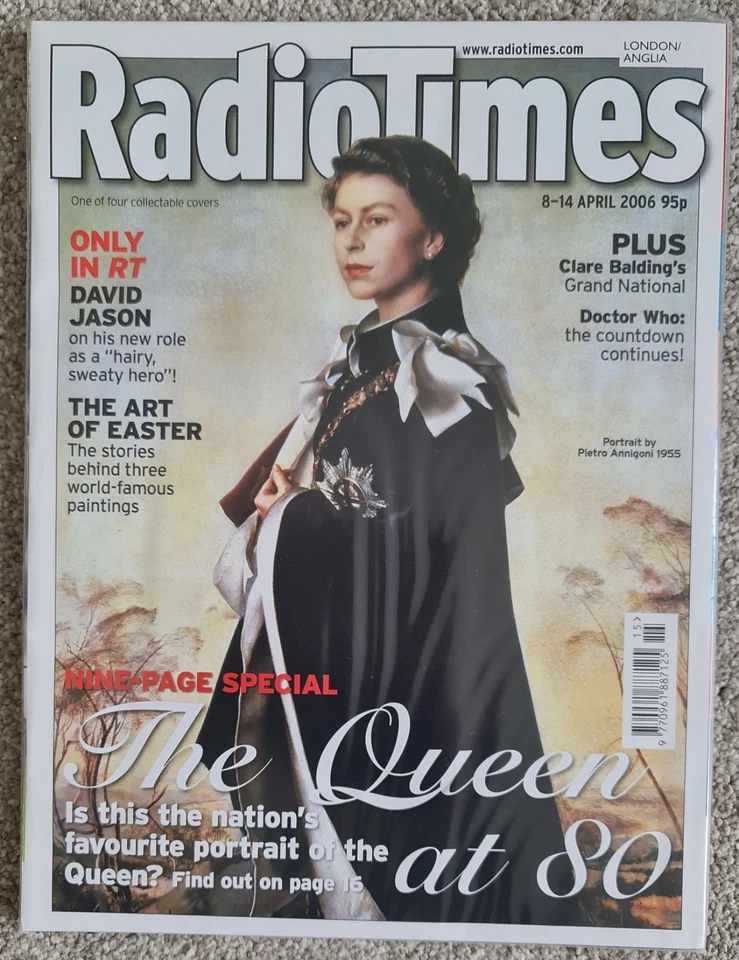 Radio Times - The Queen at 80 - April 2006 - David Jason, Clare Balding - Image 1 of 1
