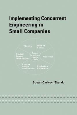 Implementierung von Concurrent Engineering in kleinen Unternehmen - 9780824707620