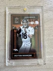 2025 Topps Signature Peyton Manning Base (RAW)