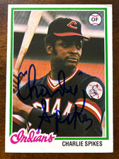 1978 Topps CHARLIE SPIKES Autographed Baseball Card #459 INDIANS