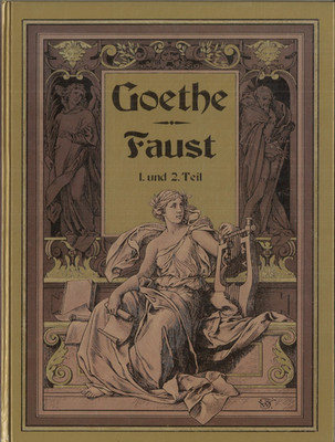 Goethe Faust 1. und 2. Teil (gebunden, 1900)
