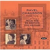 Maurice Ravel : Ravel/Chausson: Piano Trios [NEW & SEALED] CD