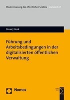 FüHrung Und Arbeitsbedingungen In Der Digitalisierten öFfentlichen Verwaltung Su