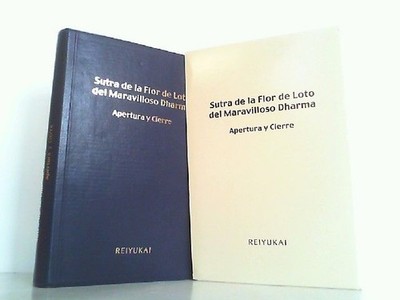 Sutra de la flor de loto del maravilloso dharma. Apertura y Cierre: