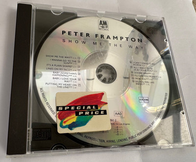 CD: Peter Frampton  ''Show me the way''''Baby I love your way''''All I want to be...''