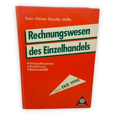 Rechnungswesen des Einzelhandels Lehr und Arbeitsbuch Knorr Gönner Deuschle 1995