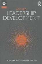 Applied Leadership Development: Nine Elements of Leadership Mastery (Lead - GOOD
